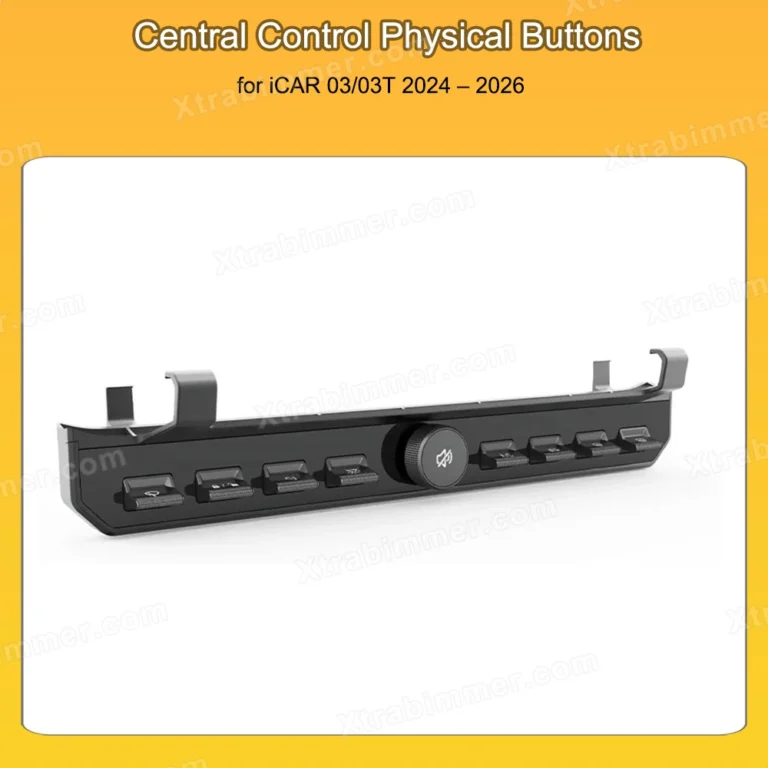 Central Control Physical Buttons for iCAR 03/03T